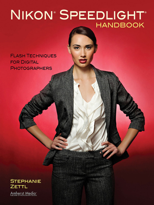 Title details for Nikon Speedlight Handbook by Stephanie Zettl - Available